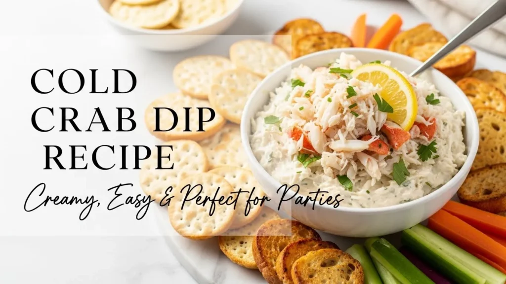 Cold Crab Dip Recipe